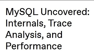 Глубокое погружение в MySQL: internals, trace-анализ и оптимизация производительности