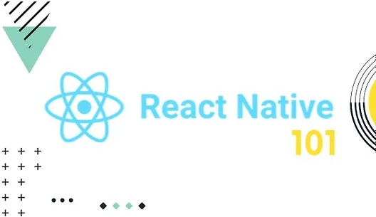 React Native 101